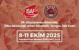 Uluslararası ISAF Güvenlik Sistemleri Fuarı 2025, İstanbul